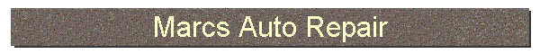 Marcs Auto Repair