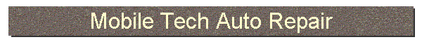 Mobile Tech Auto Repair