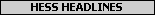Hess Headlines