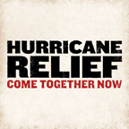 Hurricane Relief: Come Together Now cover