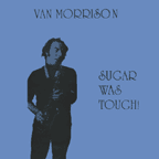 Sugar Was Tough (vinyl LP) cover