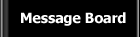 Message Board