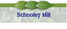 Schooley Mill