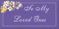 my loved one
