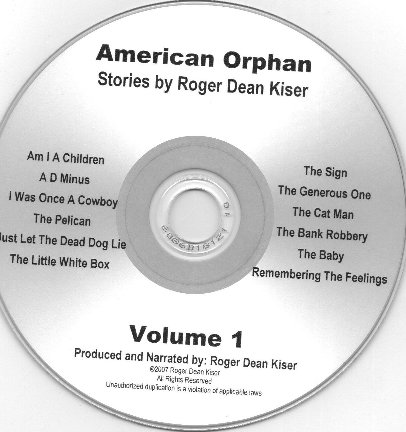 The Life and Times of Roger Dean Kiser