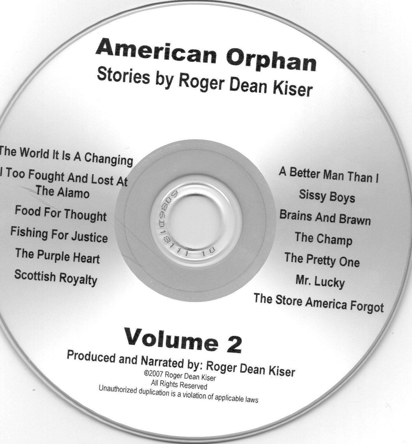 The Life and Times of Roger Dean Kiser
