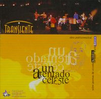 ... Un atentado celeste