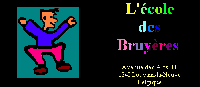 Ecole des Bruyres