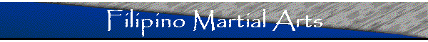 Filipino Martial Arts