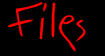 Files.