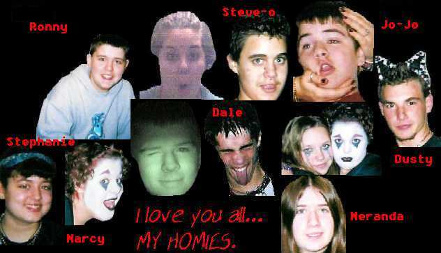 I got love for my homies...United we stand...step to one of us, step to the whole crew!