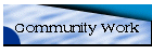 Community Work
