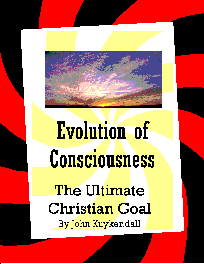 Christ Consciousness, Christ Consciousness, Christ Consciousness, Christ Consciousness, Christ Consciousness, Chist Consciousness, Chist Consciousness, Christ Consciousness, God is One, God is One, God is One, God is One, God is One. Christian and Scientific Evolution, Christian and Scientific Evolution, Christian and Scientific Evolution, Christian and Scientific Evolution, Christian and Scientific Evolution, Christian and Scientific Evolution,