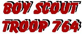 Troop 764