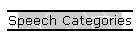 Speech Categories