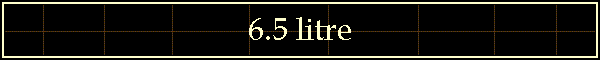 6.5 litre