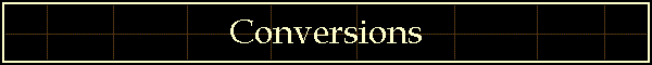 Conversions
