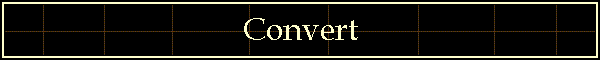 Convert