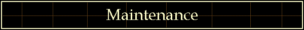 Maintenance