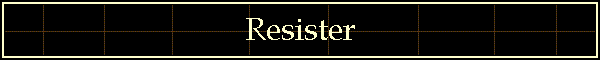 Resister