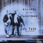 dc Talk: Welcome to the Freak Show