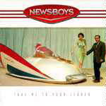 Newsboys: Take Me to Your Leader