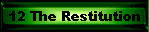 12 The Restitution