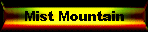 Mist Mountain