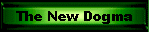 The New Dogma