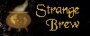 Strange Brew