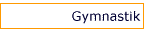 Gymnastik