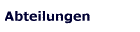Abteilungen