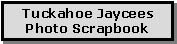 Tuckahoe Jaycees Photo Scrapbook