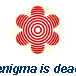  enigma is dead 