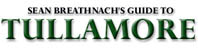 Sean's guide to Tullamore