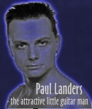 Paul H Landers - the very attractive guitar player