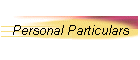 Personal Particulars