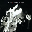*celebrity skin*