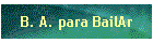 B. A. para BailAr