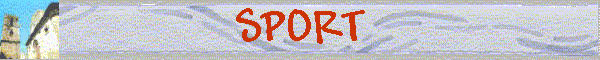 SPORT