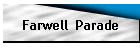 Farwell  Parade