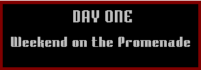 [Day One]