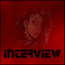 - Interviews -