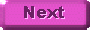 Next