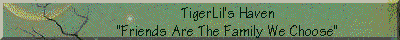 TigerLil's Haven