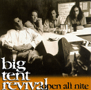 Big Tent Revival - Open All Night