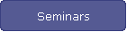 Seminars