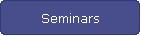Seminars