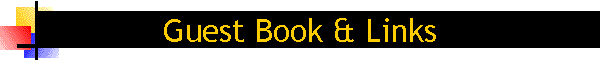 Guest Book & Links