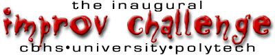 The Inaugural Improv Challenge